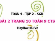 Bài 2 trang 10 Toán 9 tập 2 Chân trời sáng tạo